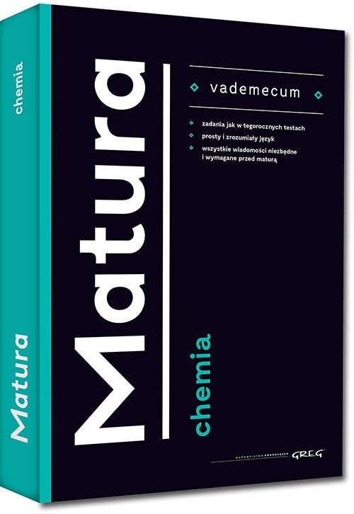 

Vademecum Matura Chemia 2020 Greg Liceum