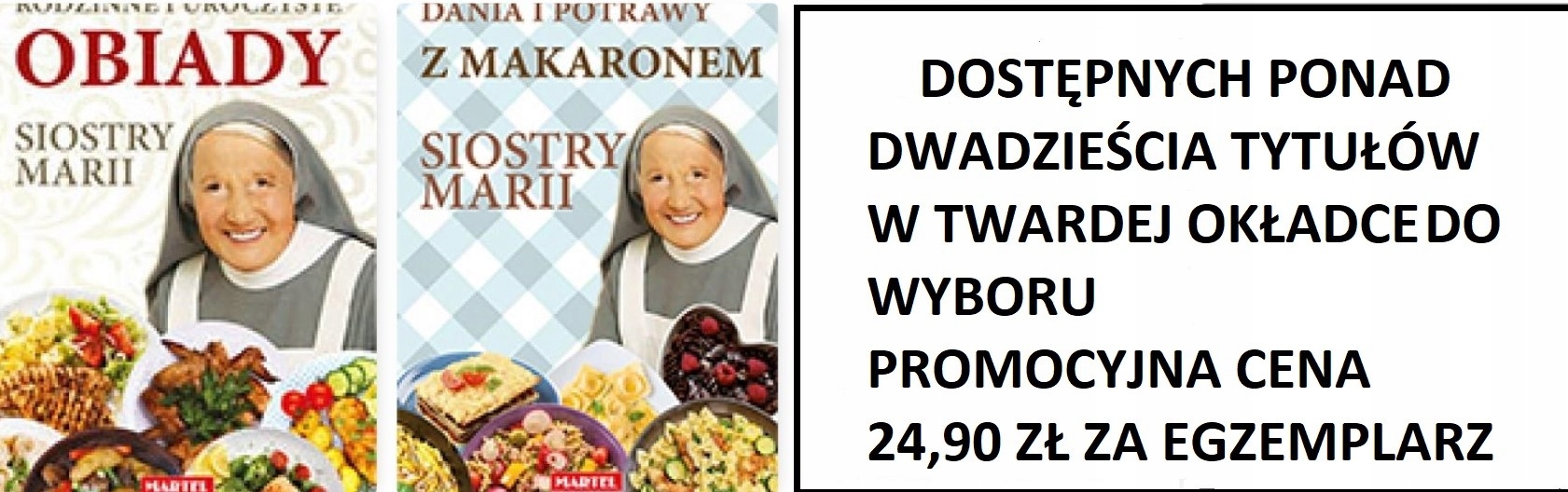 Kuchnia Siostra Maria 189 Przepisów Polska twarda! Autor Siostra Maria Goretti