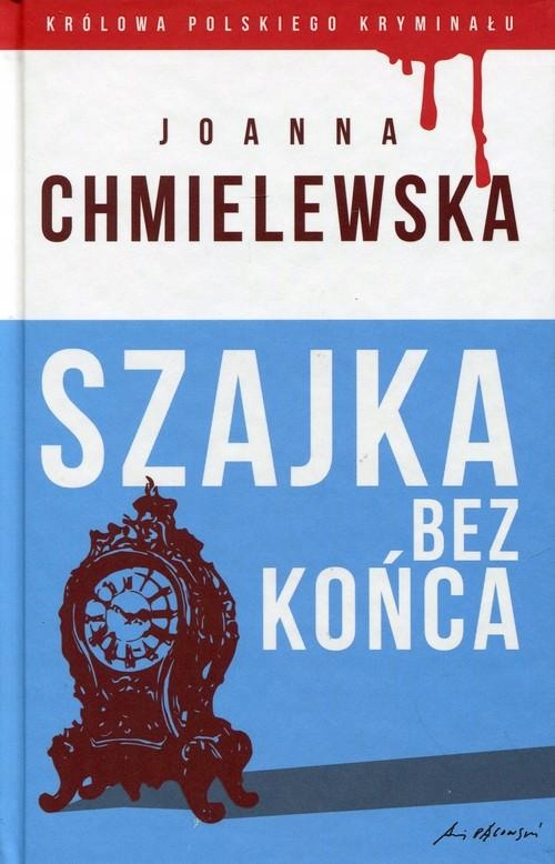 Chmielewska Joanna Szajka bez końca