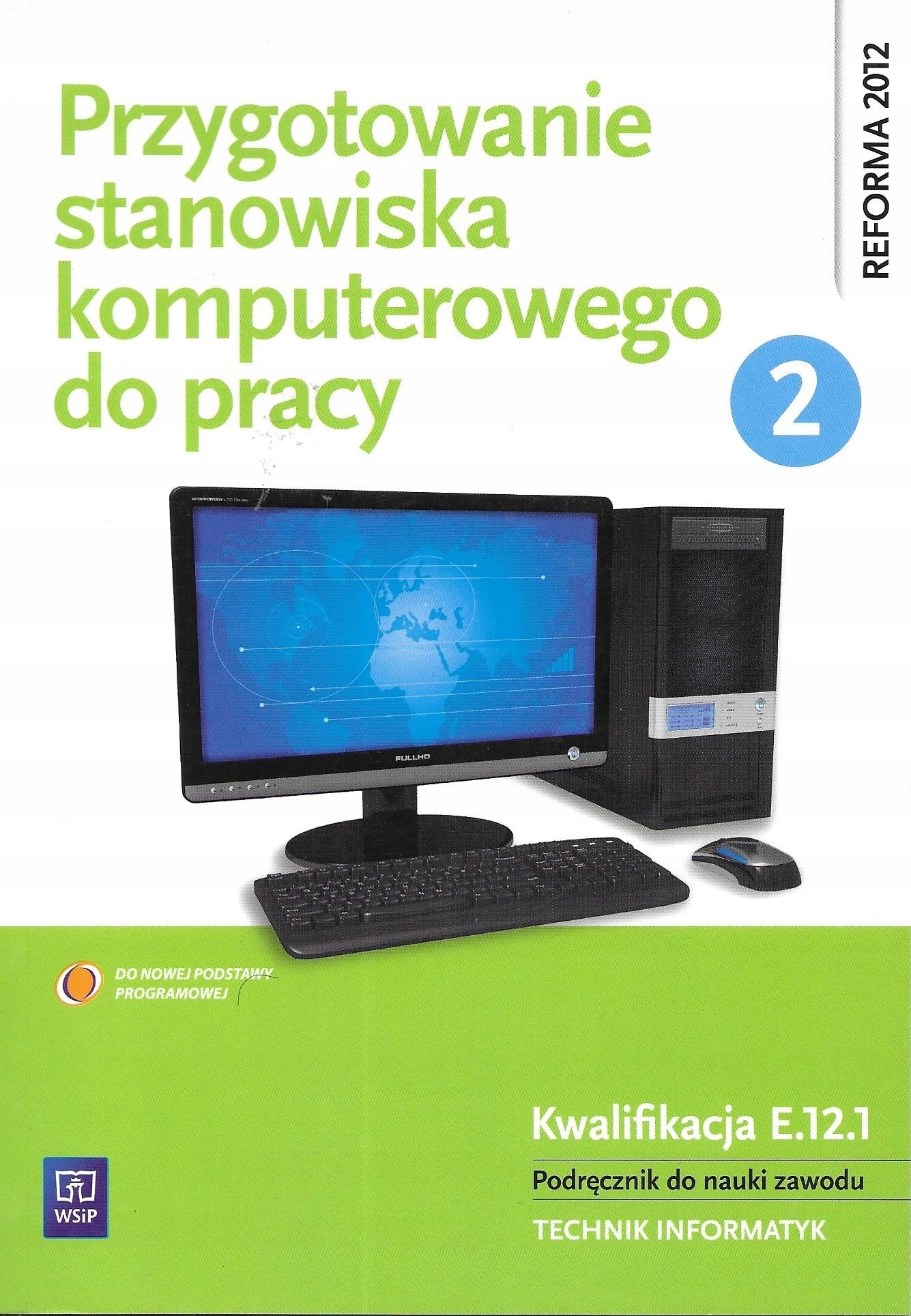 Przygotowanie stanowiska komputerowego do pracy 2