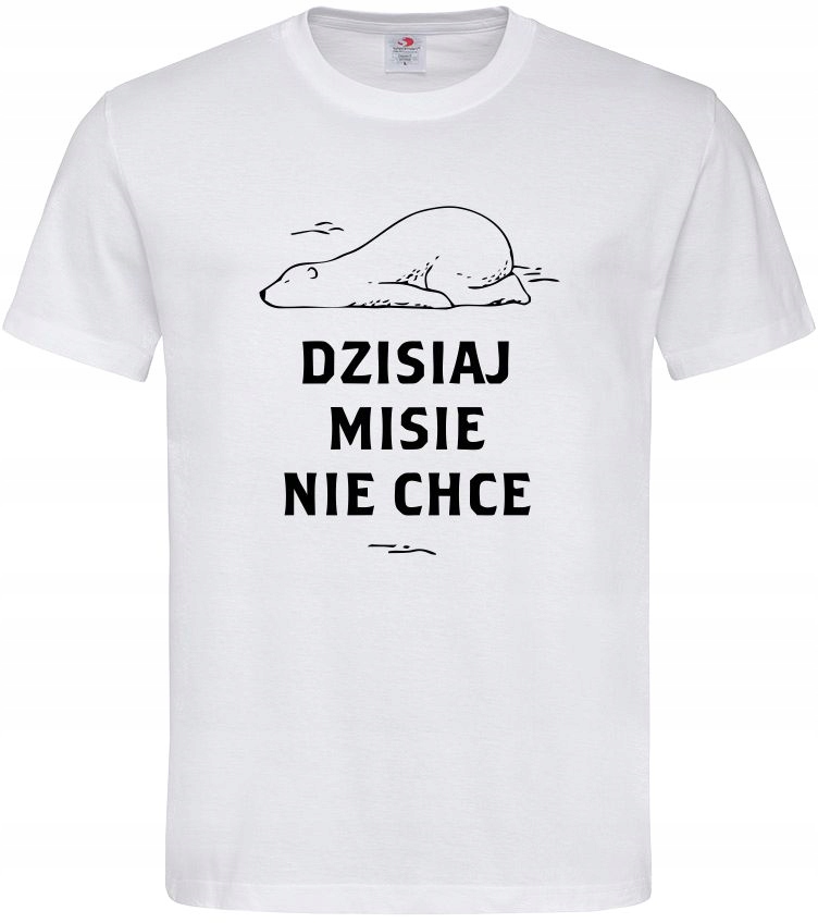 

Koszulka Męska Dzisiaj MI Się Nie Chce Prezent