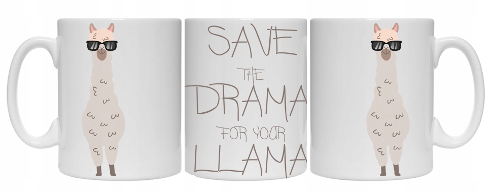 

Kubek prezent Lama Save the drama for LLama