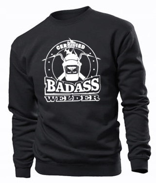 

Bluza dla Spawacza, Spawacz Badass Welder nadruk