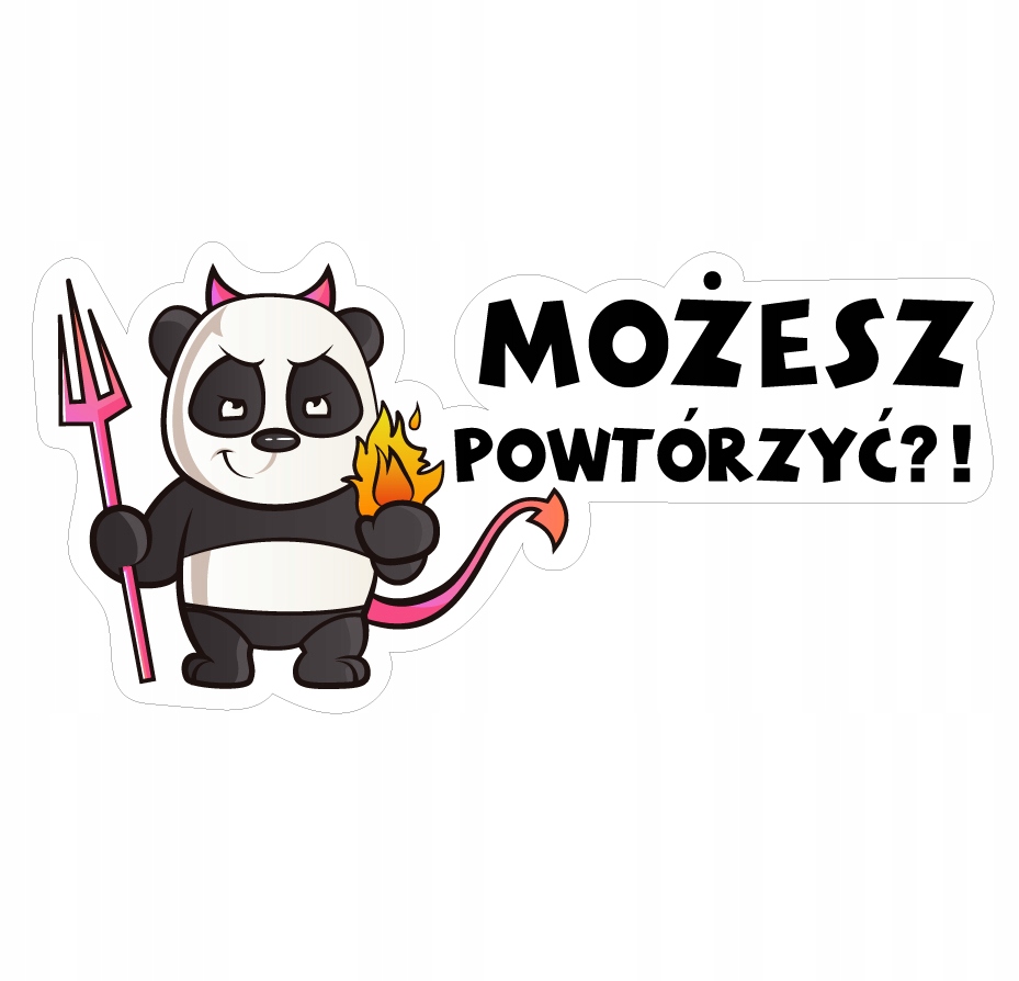 

Naklejki wlepy Panda nie zadzieraj chcesz się bić