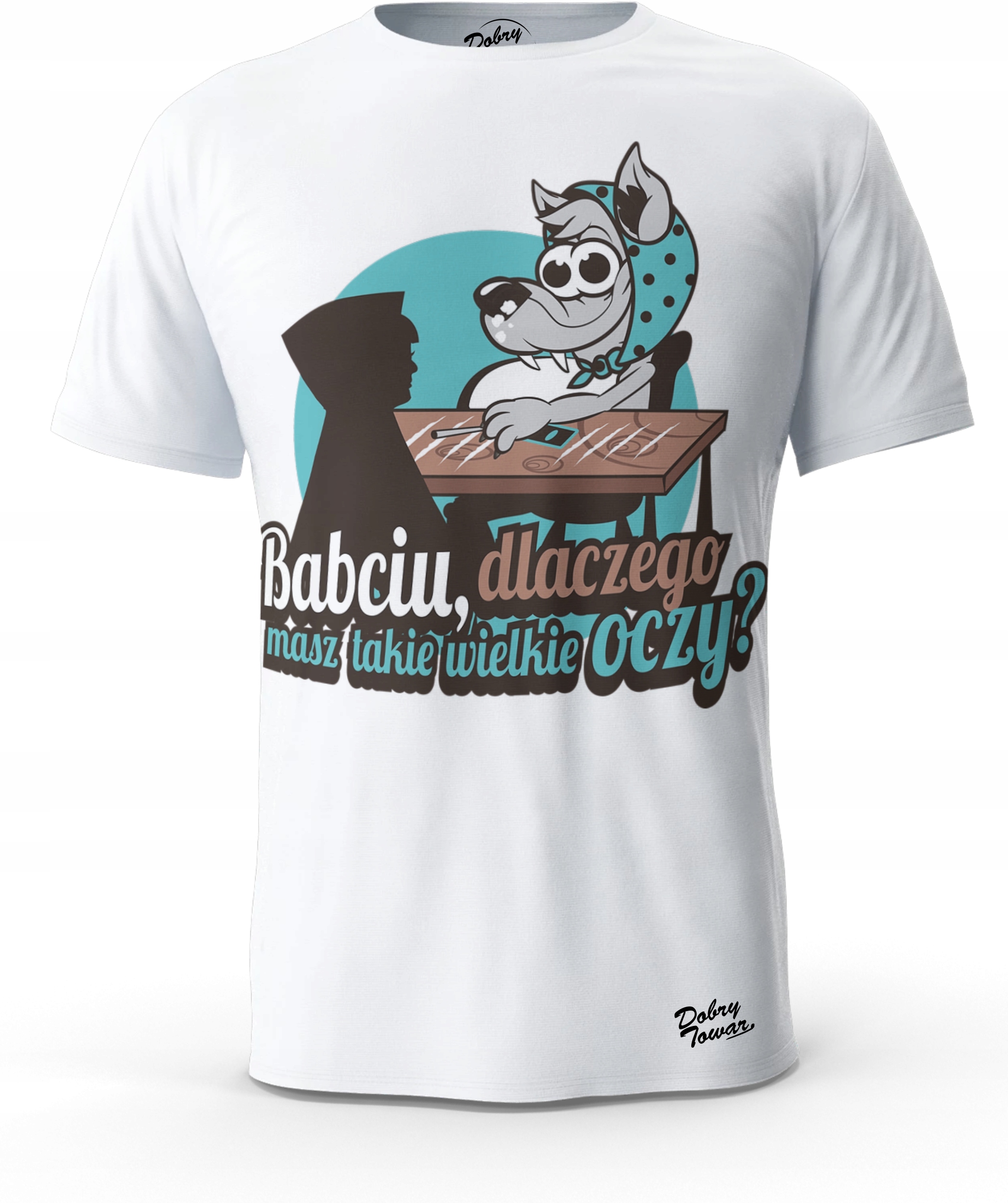 

T-shirt Męski Babciu Dlaczego Koszulka Dobry Towar