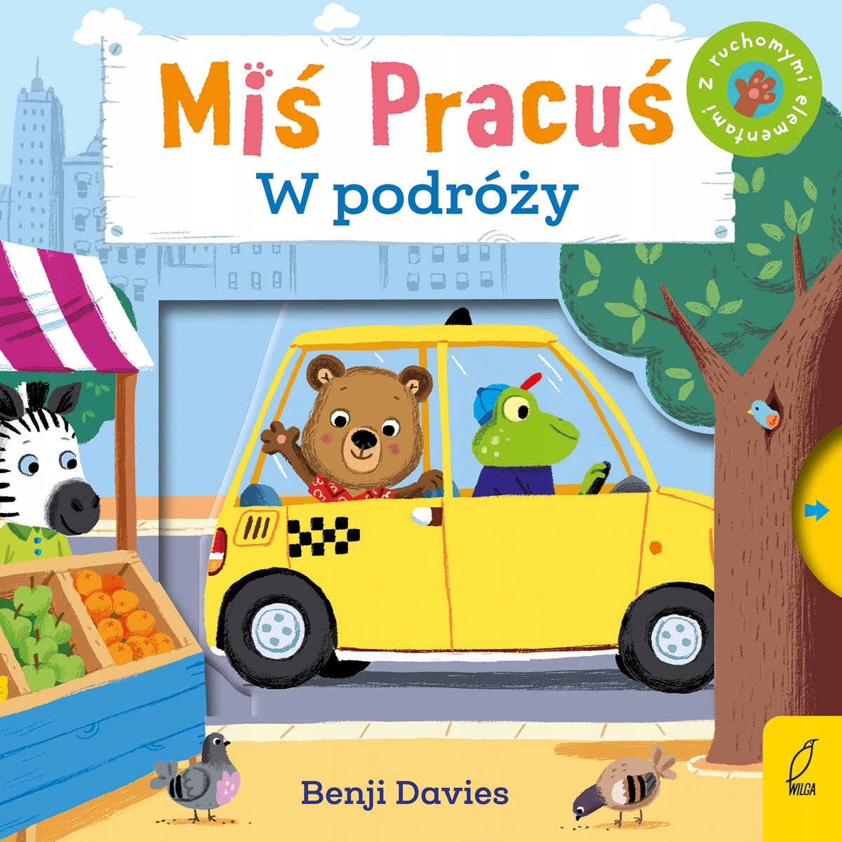 

Miś Pracuś W podróży Benji Davies