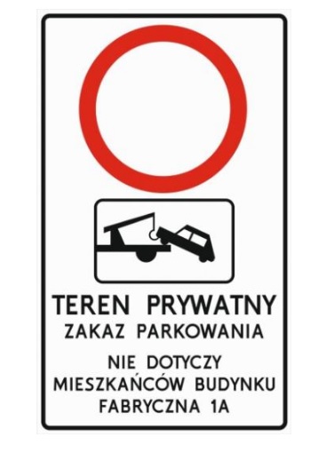 Teren Prywatny Znak Zakazu odholowanie treść dowo