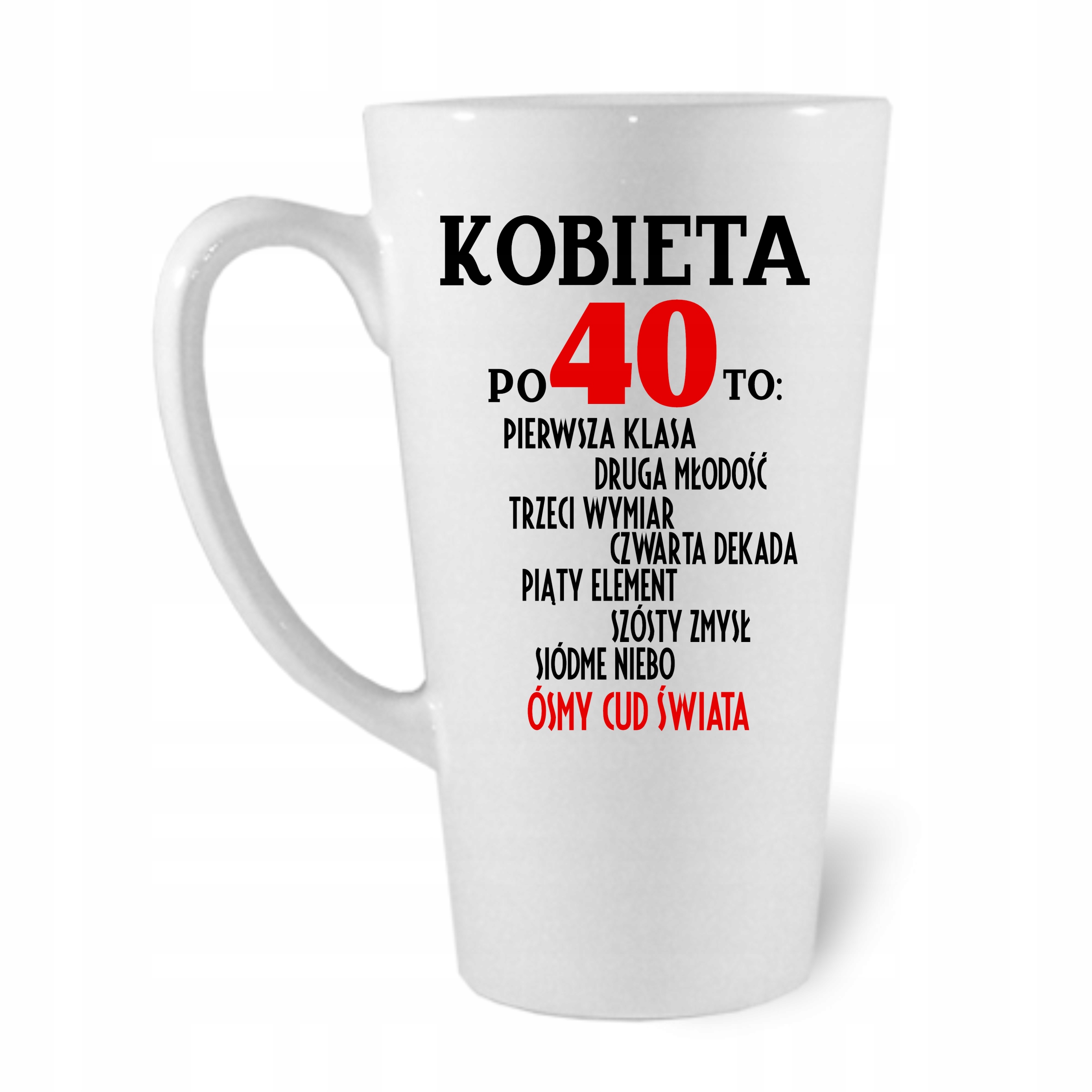 

Kubek Latte 40 Urodziny