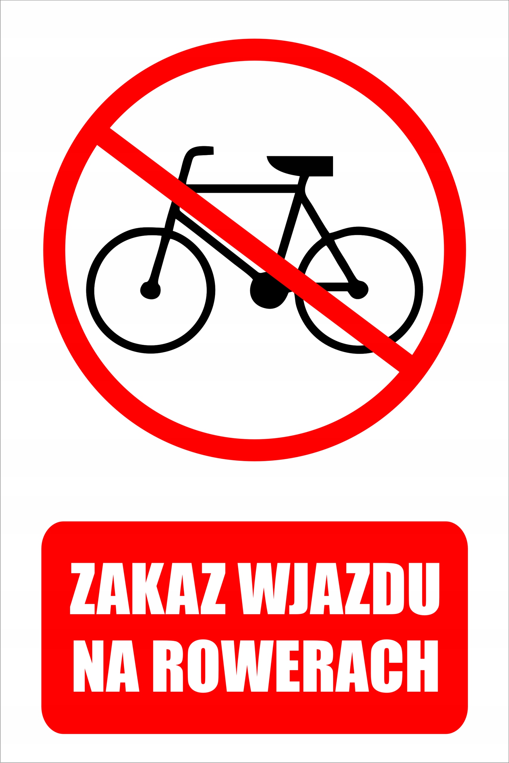 

Tabliczka Zakaz Wjazdu Na Rowerach 30X20CM