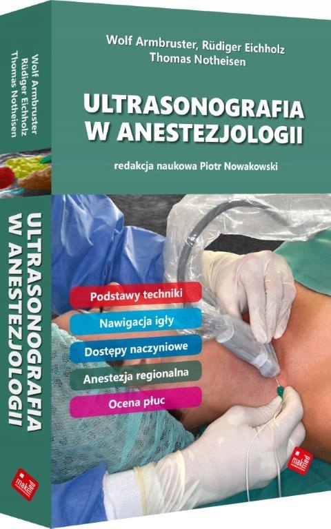 

Ultrasonografia W Anestezjologii Nowakowski