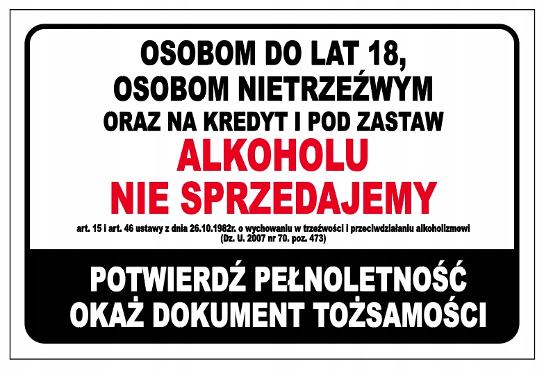 

Tabliczka Alkoholu Nie Sprzedajemy 40x27 18 Lat
