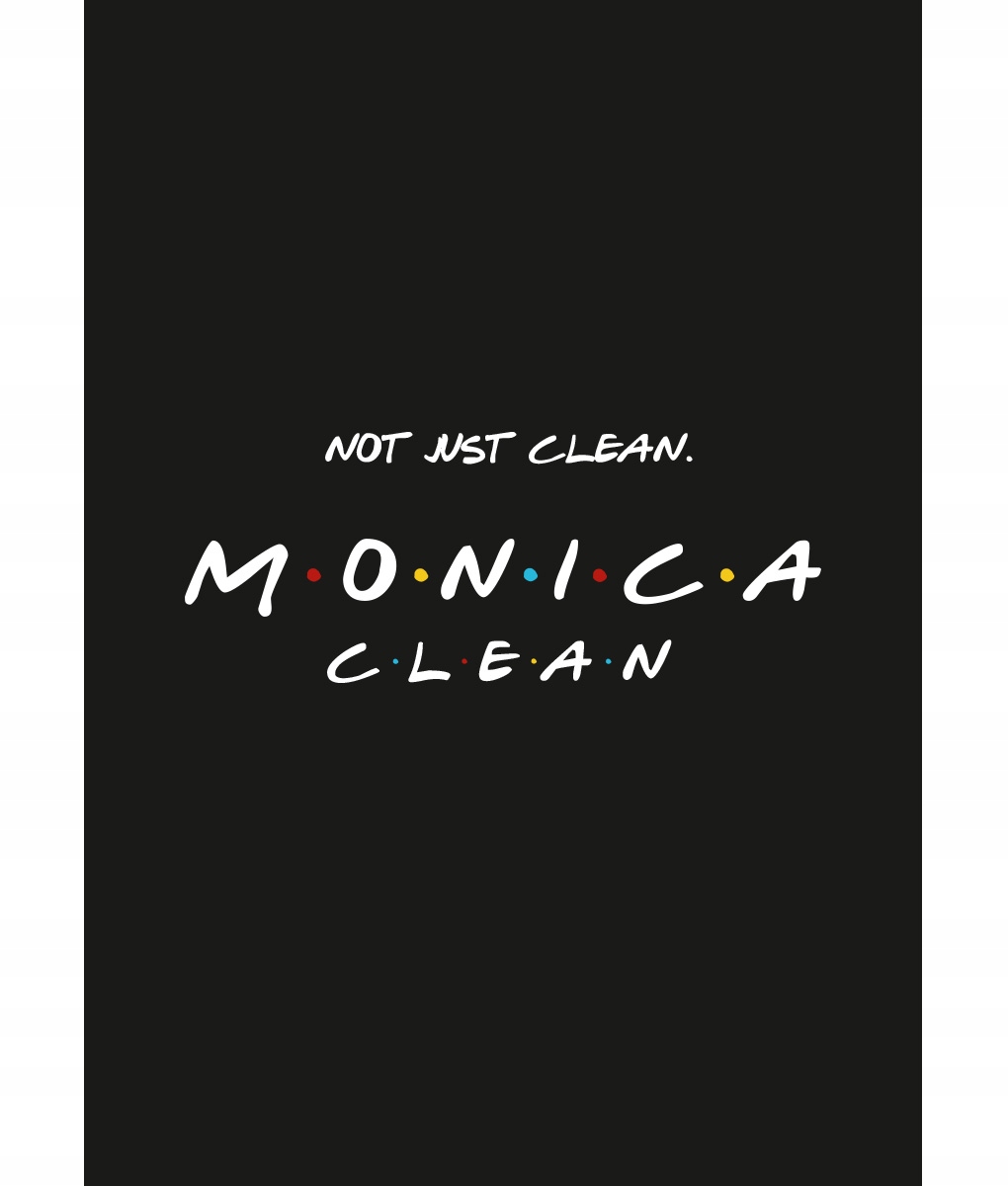 Plakat Friends - Monica Clean - czarny - A3
