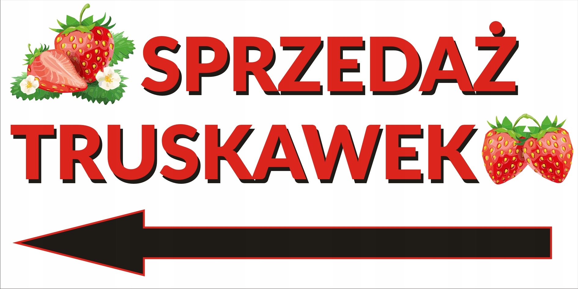 

Tabliczka Sprzedaż Truskawek Strzałka 40X20