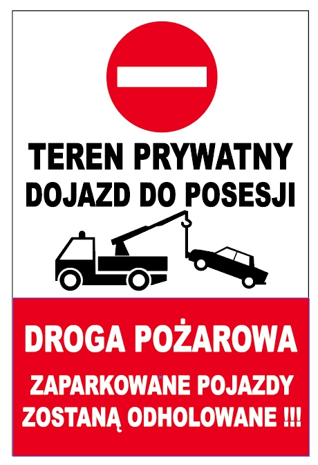 

Teren Prywatny Dojazd Do Posesji 40x27 Tabliczka