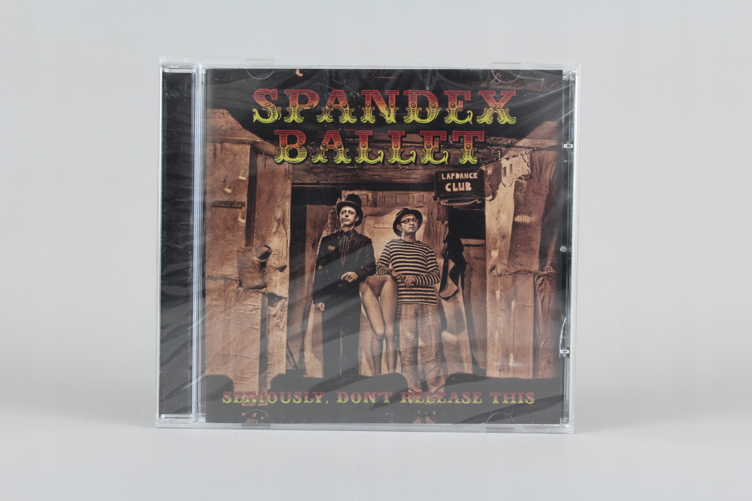 Spandex Ballet Seriously, Don't Release This Nowa