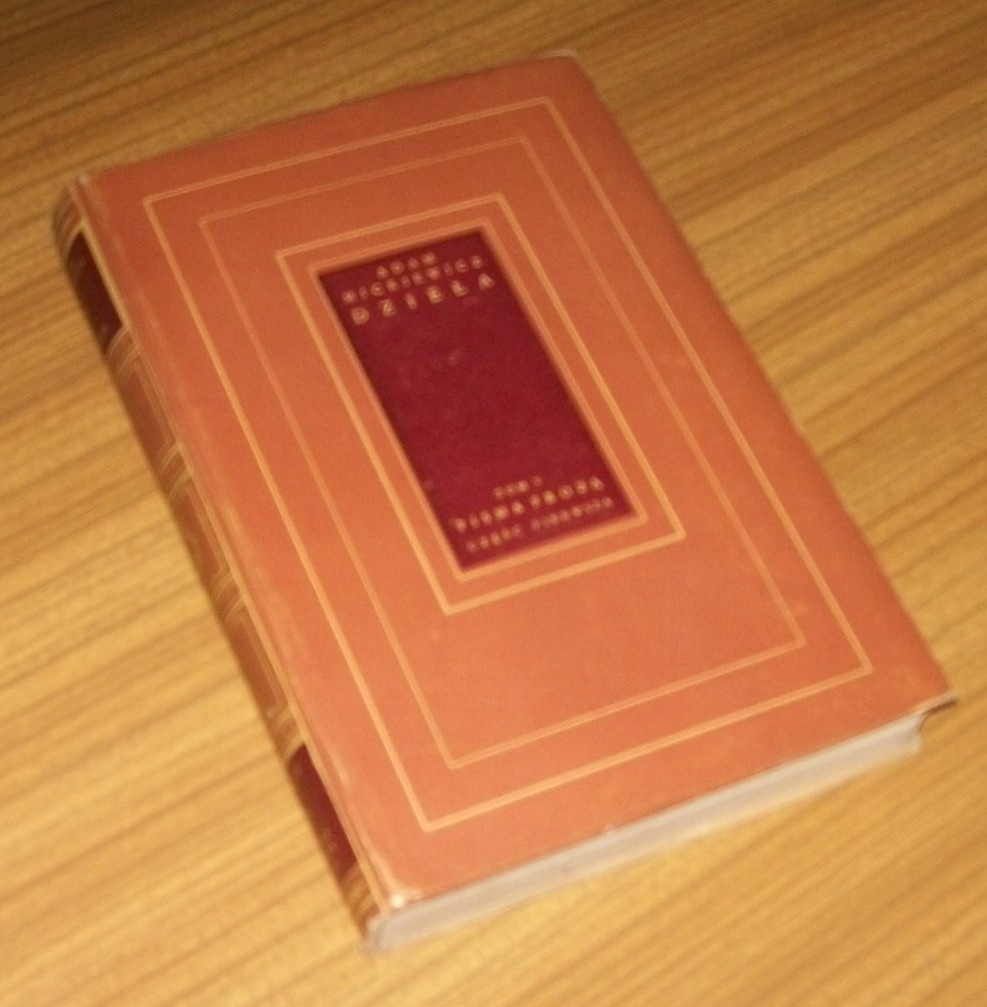 PISMA PROZĄ CZĘŚĆ I Adam Mickiewicz