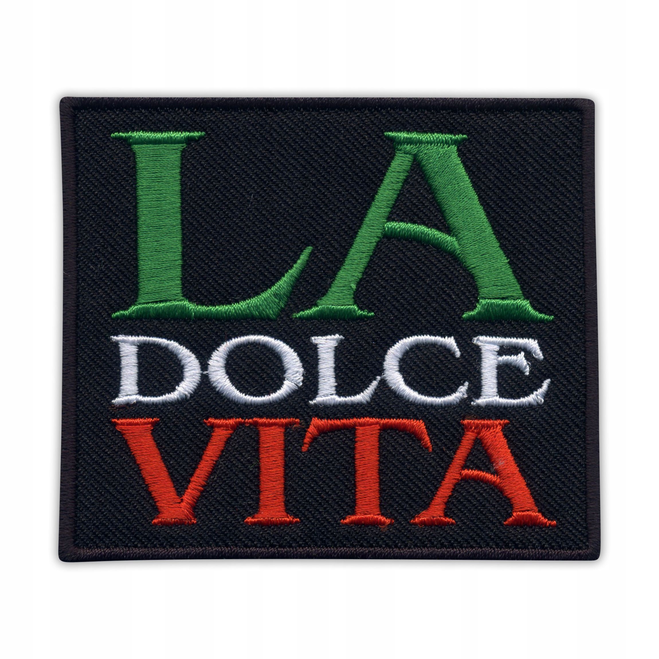 

Naszywka La Dolce Vita, Słodkie życie - Haft