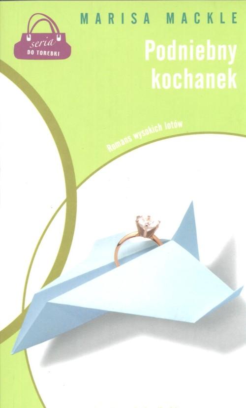 Podniebny kochanek Marisa Mackle