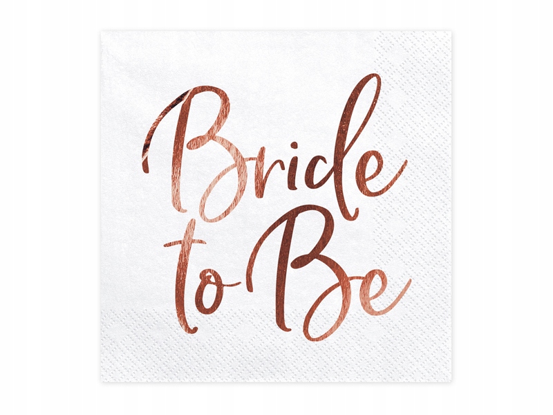 

Serwetki na wieczór panieński Bride To Be rosegold