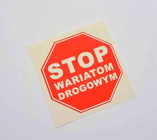 

Naklejka Stop Wariatom Drogowym