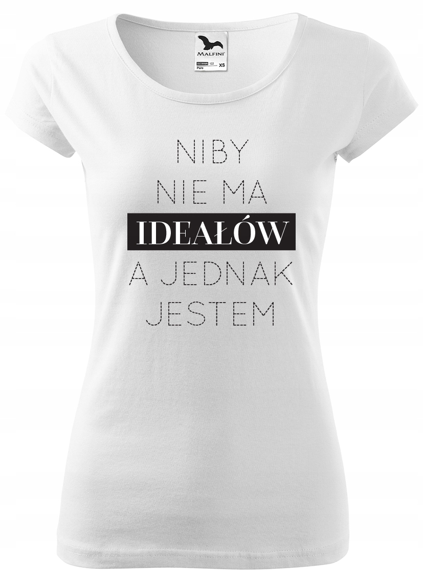 

Koszulka Niby nie ma ideałów... damska biała r L