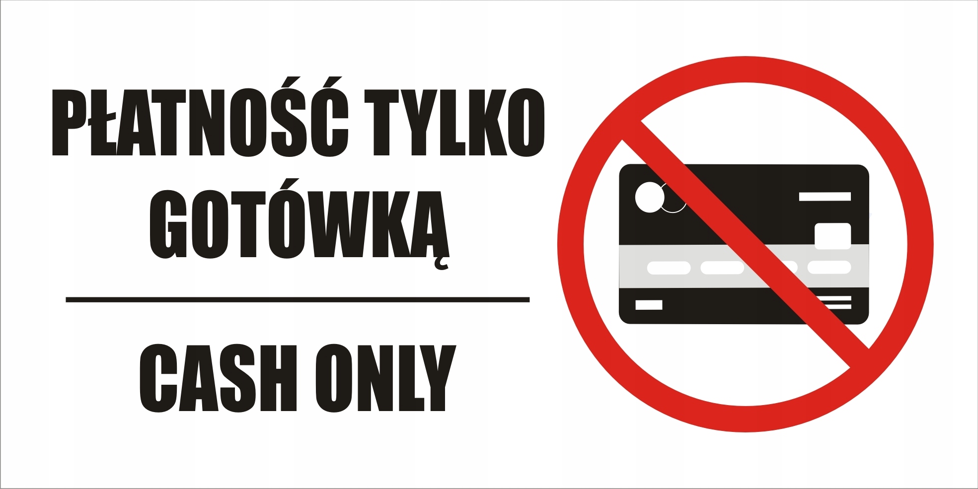 

Tabliczka Płatność Tylko Gotówką Cash Only 2MM