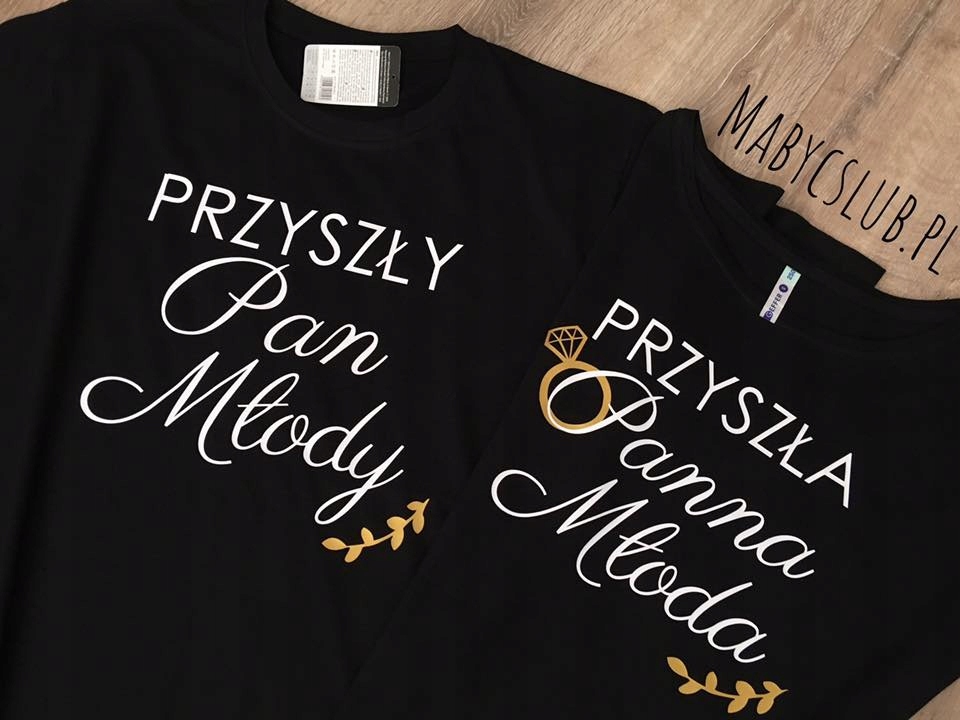 

Zestaw pary t-shirty ślubne Przyszła Panna Młoda