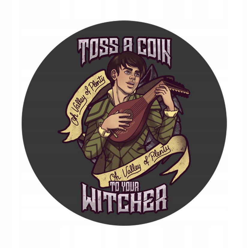

Przypinka Wiedźmin Toss a Coin to Your Witcher