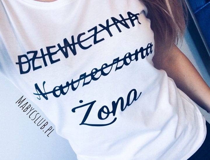 

T-shirt Dziewczyna Narzeczona Żona koszulki ślubne