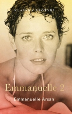 Emmanuelle 2 Antydziewica Emmanuelle Arsan Literatura piękna