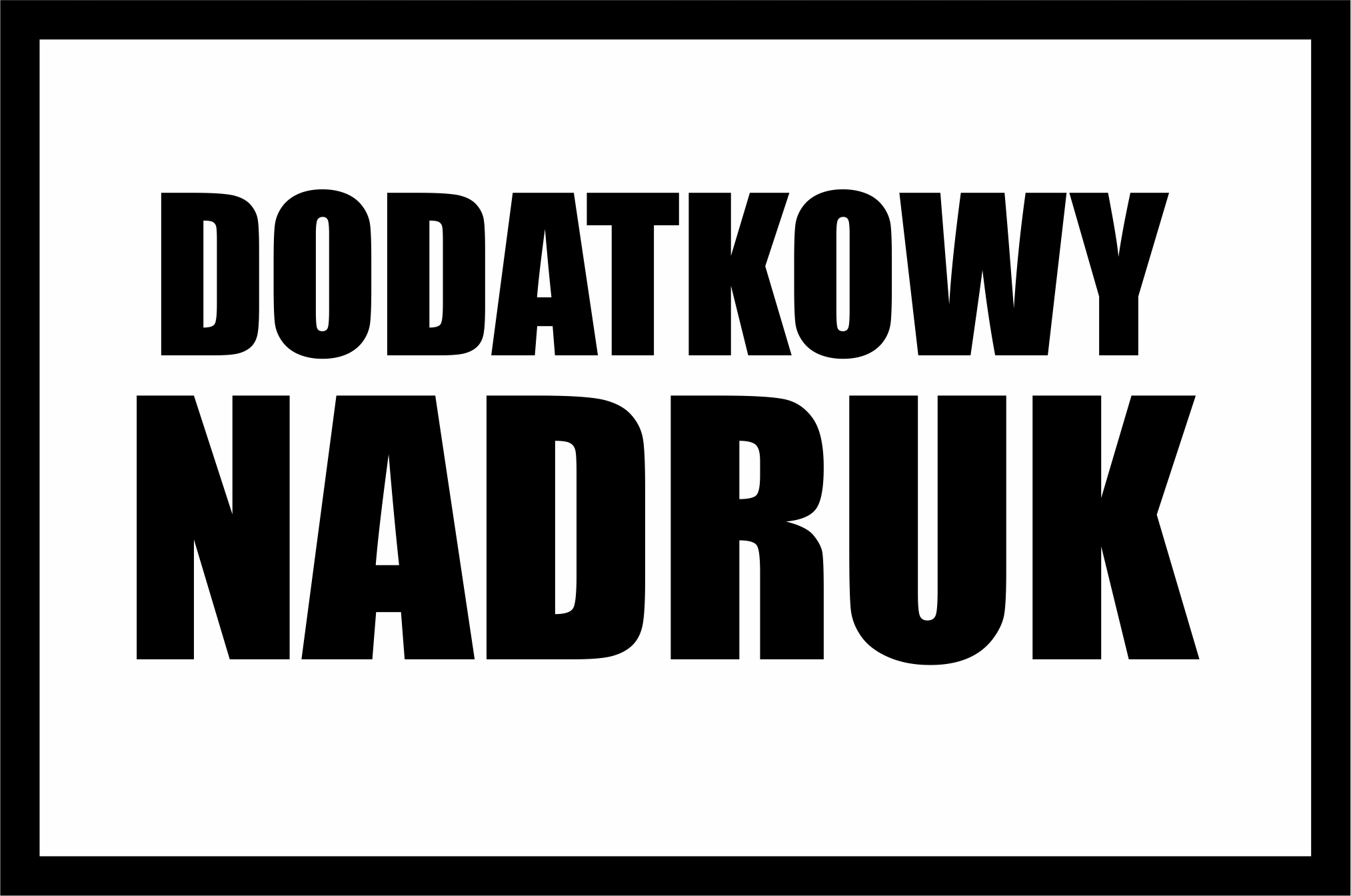 

Dodatkowy Nadruk