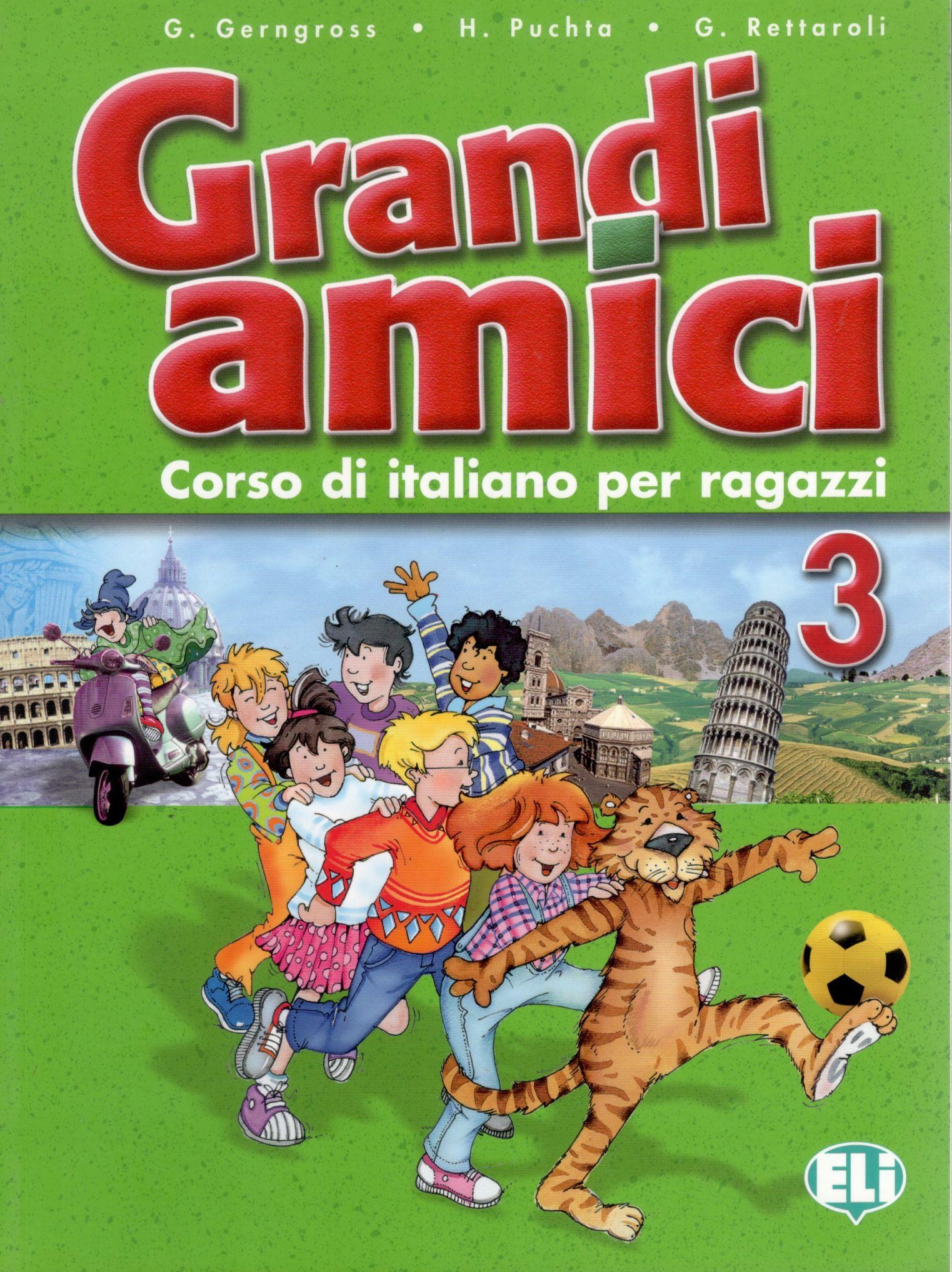 Grandi amici 3 Corso di italiano per ragazzi podr