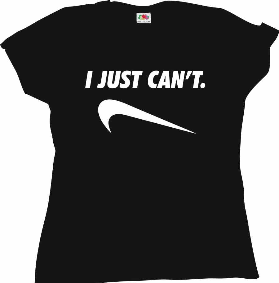 

I just can't , T-shirt koszulka
