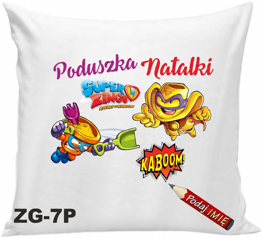 

Poduszka Zings z imieniem Rivals of Kaboom