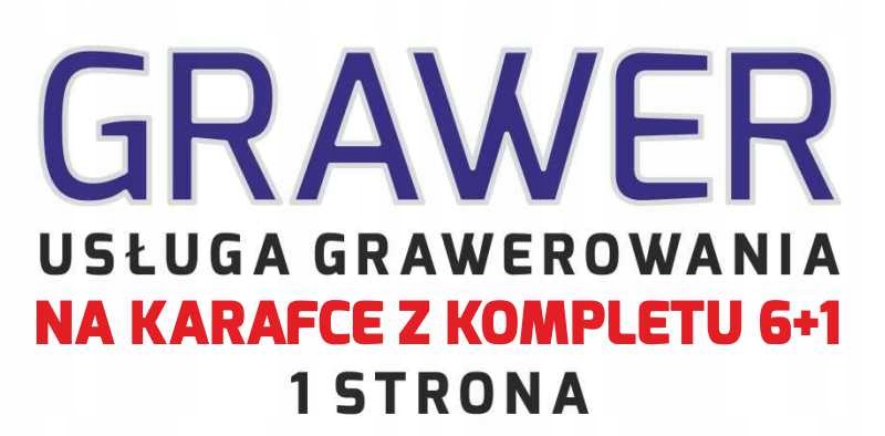 

Usługa grawerowania Grawer na karafce 1 strona