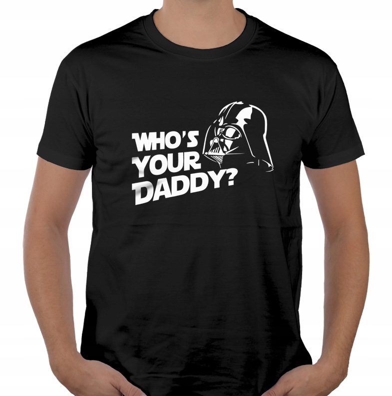 

Koszulka Who's Your Daddy lord vader star wars XL