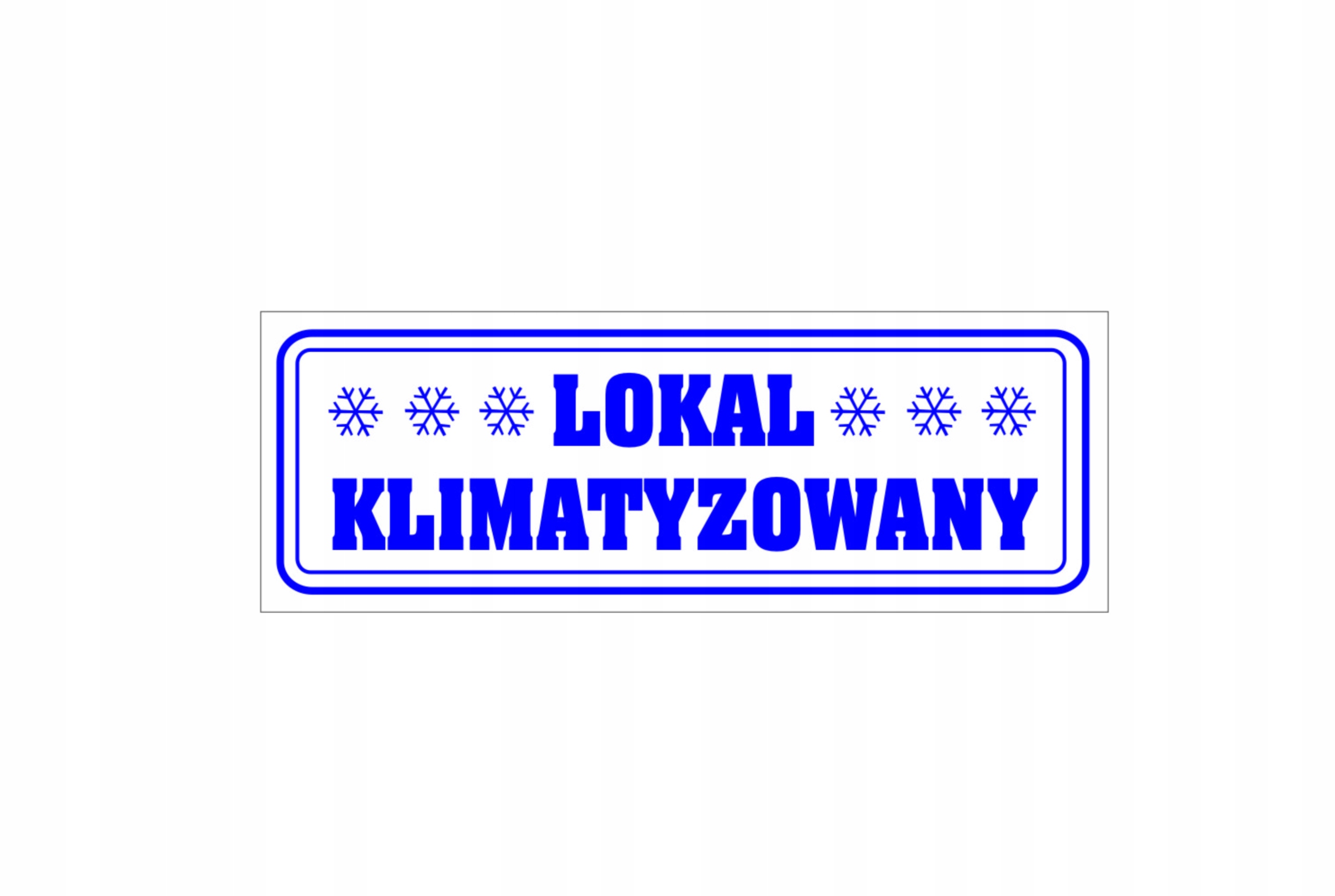 

Naklejka Lokal Klimatyzowany 21x8cm