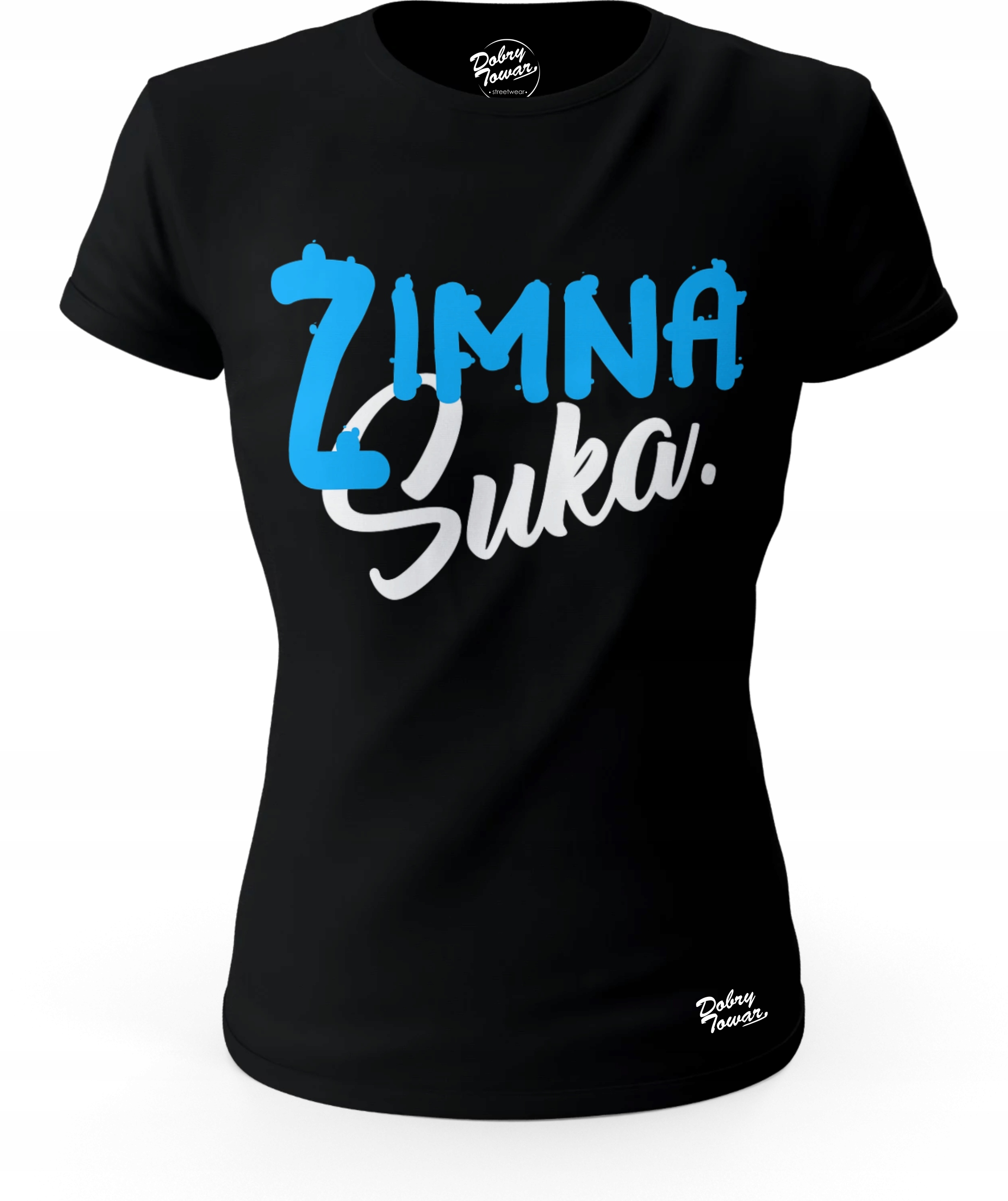 

T-shirt Damski Zimna Suka Koszulka Dobry Towar