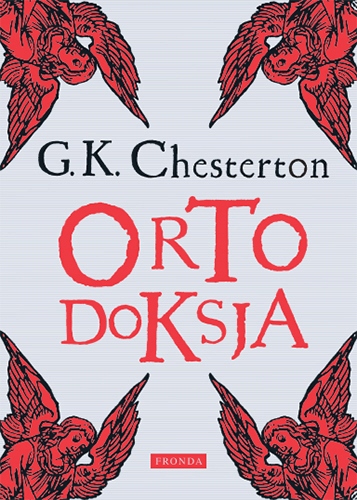 

Ortodoksja G.k. Chesterton