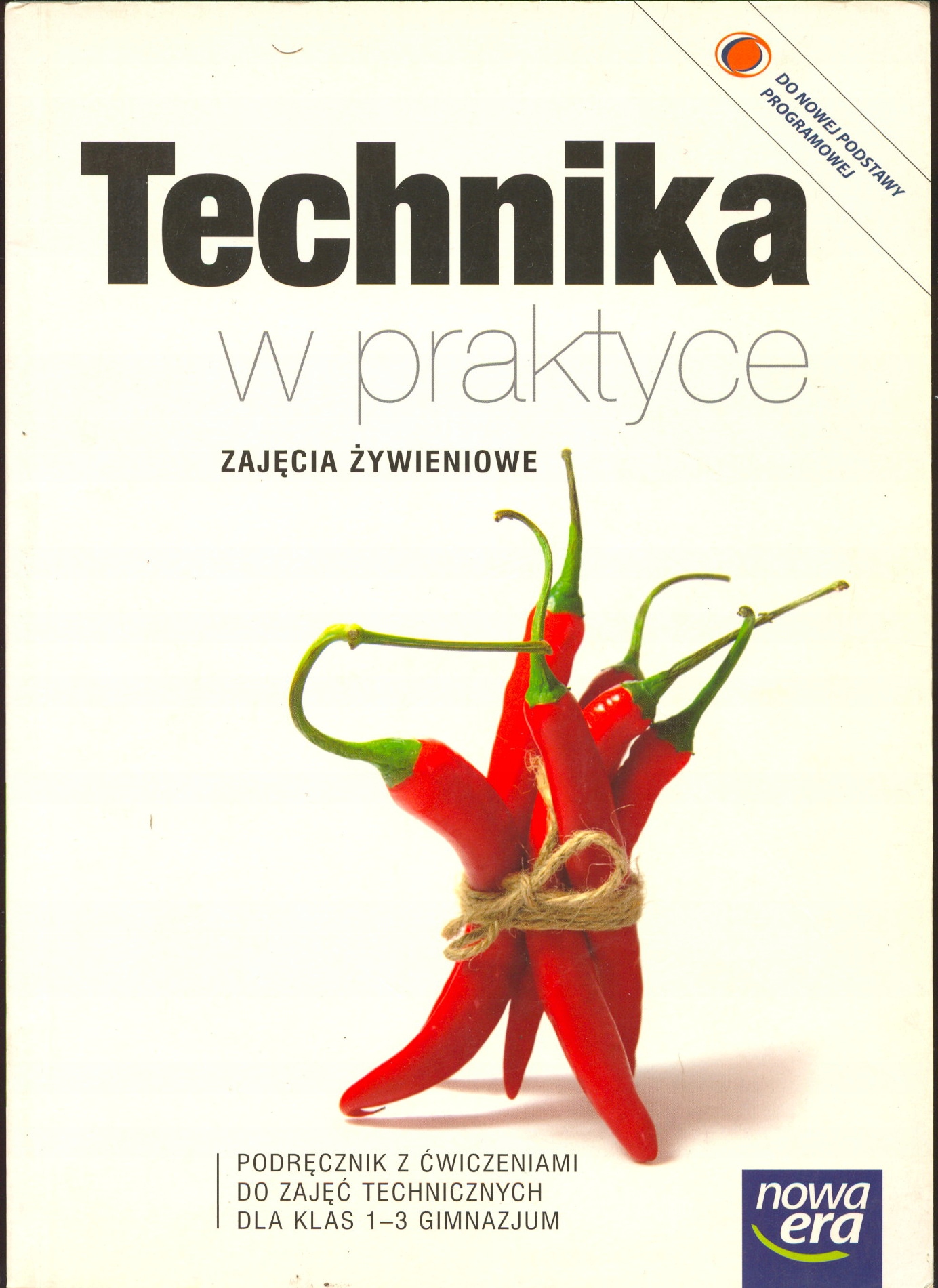 TECHNIKA W PRAKTYCE ZAJĘCIA ŻYWIENIOWE NOWA ERA