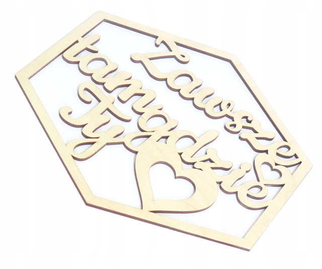 HEKSAGON Zawsze tam gdzie Ty 74cm SZEŚCIOKĄT OS96