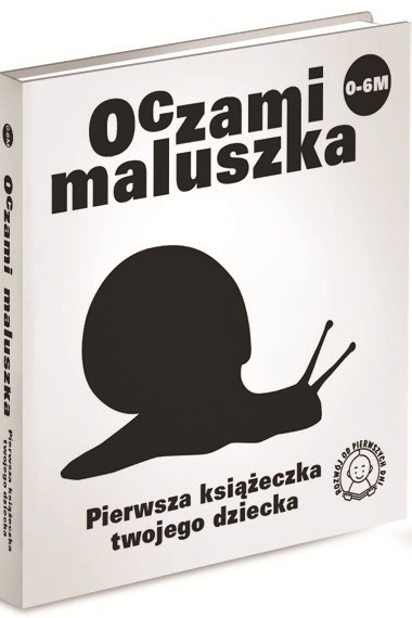 

Oczami Maluszka Ślimak Książeczka Kontrastowe 0m+