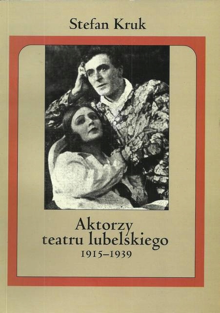 Aktorzy teatru lubelskiego 1915-1939