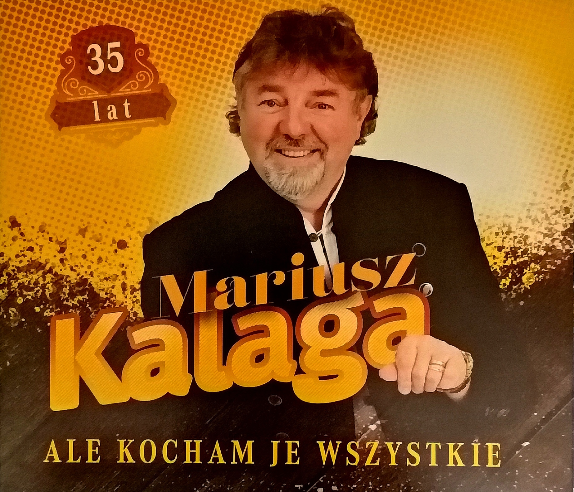 

Mariusz Kalaga Ale Kocham Je Wszystkie 35 Lat