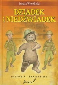 Dziadek I Niedźwiadek Łukasz Wierzbicki Lektura