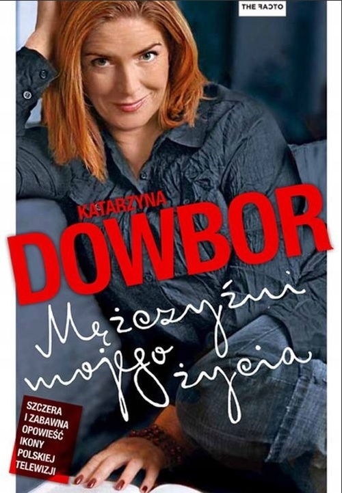 

Mężczyźni Mojego Życia Katarzyna Dowbor The Facto
