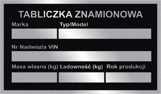 

Tabliczka znamionowa 85x50mm /zastępcza