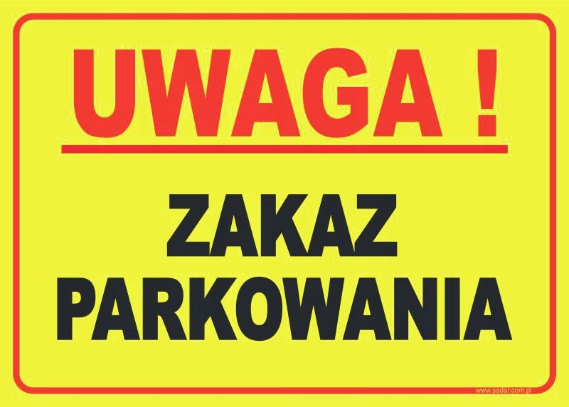 TABLICZKA Zakaz parkowania ZNAK
