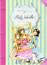 Małe kobietki Mała Księżniczka Klasyka literatury