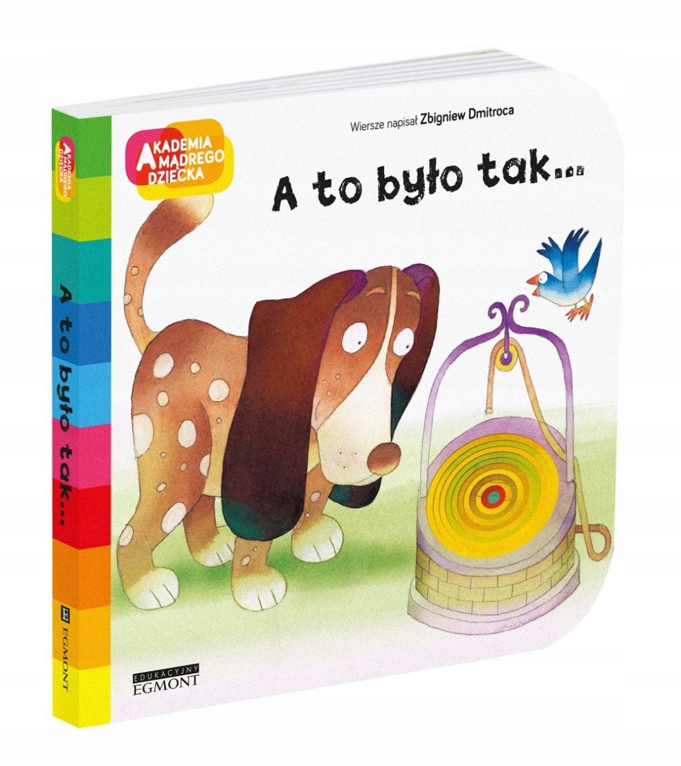 

Akademia Mądrego Dziecka A To Było Tak